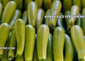 Kabak Kilo Verdirir mi?