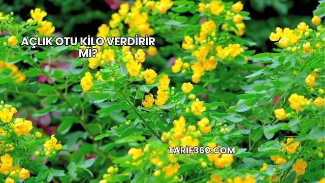 Açlık Otu Kilo Verdirir mi?