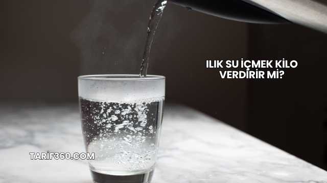 Ilık Su İçmek Kilo Verdirir mi?