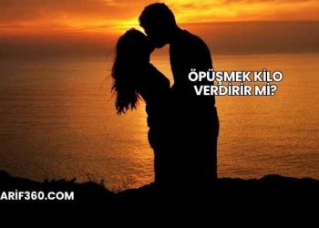 Öpüşmek Kilo Verdirir mi?