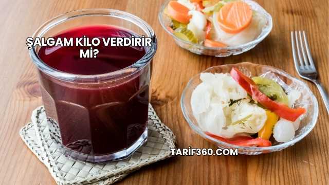 Şalgam Kilo Verdirir mi?